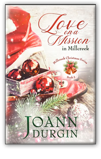 Love on a Mission in Millcreek by author JoAnn Durgin